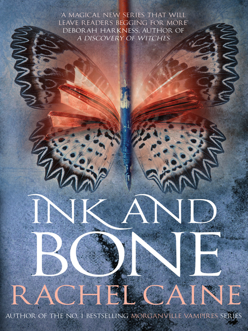 Title details for Ink and Bone by Rachel Caine - Available